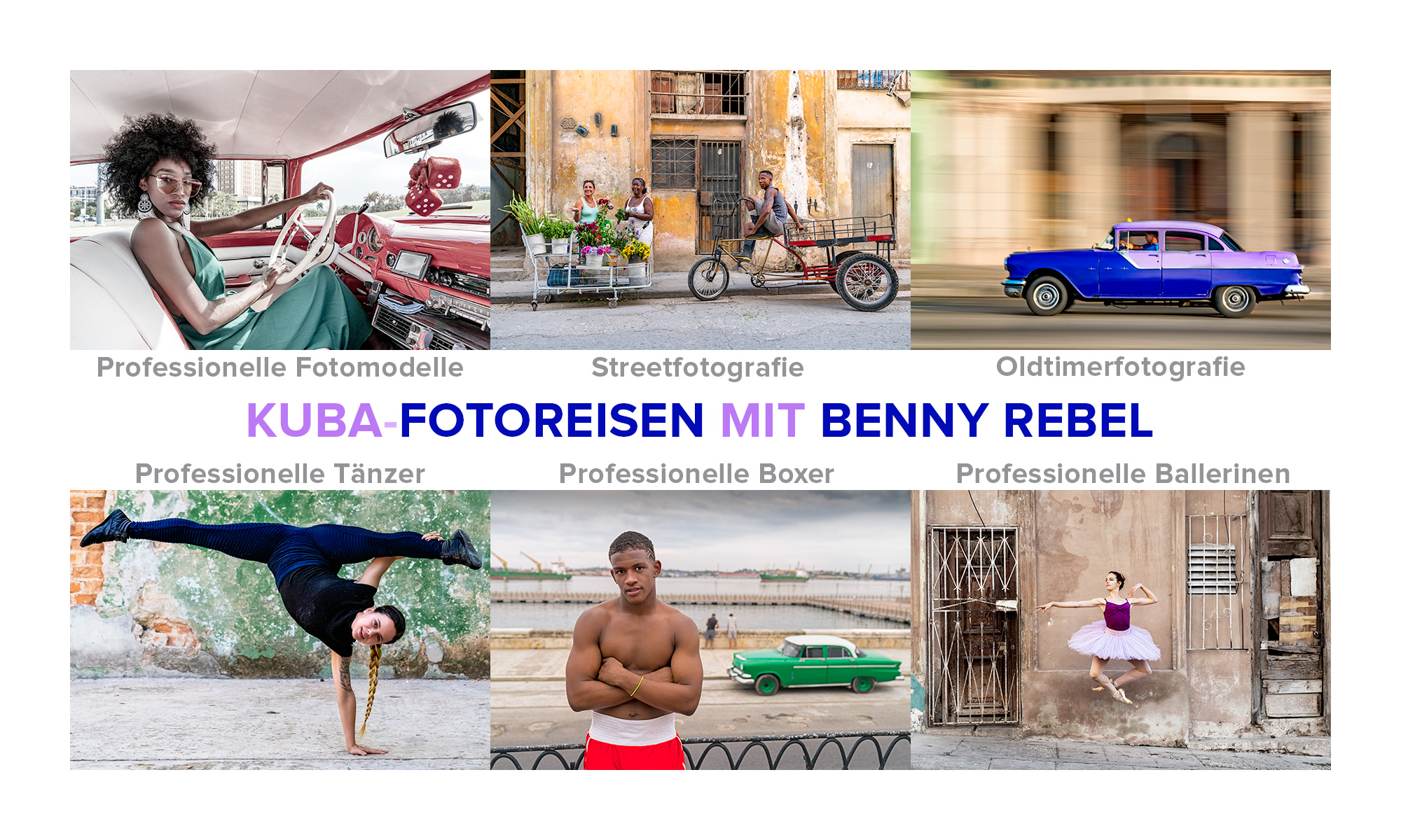 Kuba Fotoreise mit Benny Rebel