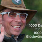 1000 Dank für 1000 Glückwünsche